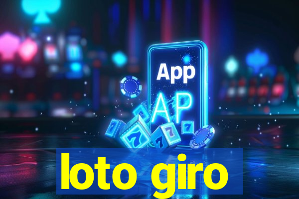 loto giro